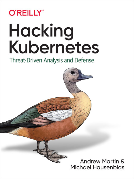 Title details for Hacking Kubernetes by Andrew Martin - Available